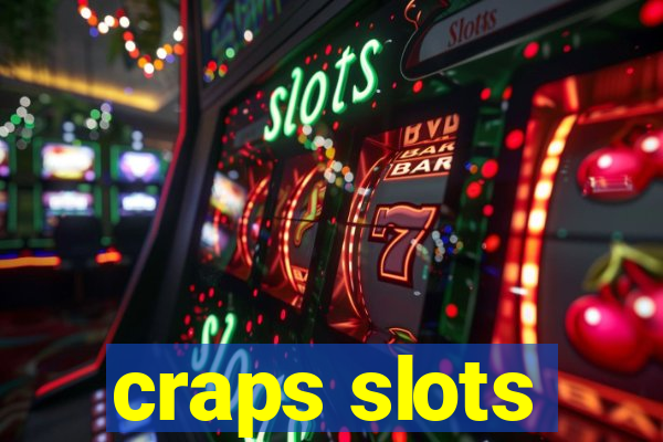 craps slots