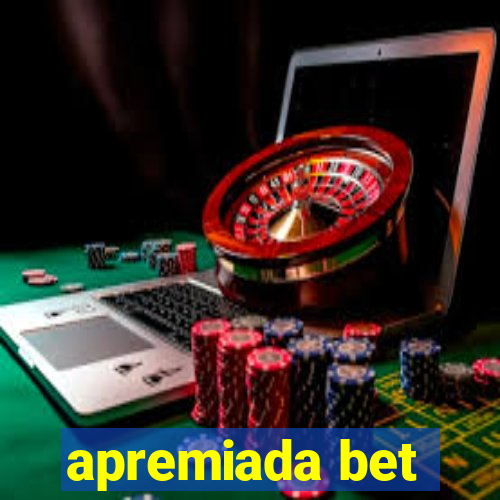 apremiada bet