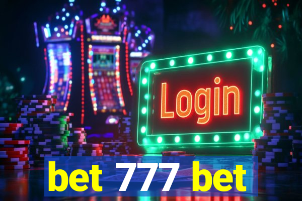 bet 777 bet