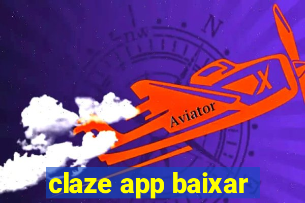 claze app baixar