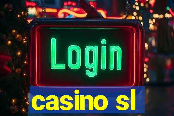 casino sl