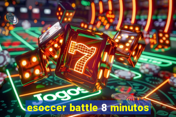 esoccer battle 8 minutos