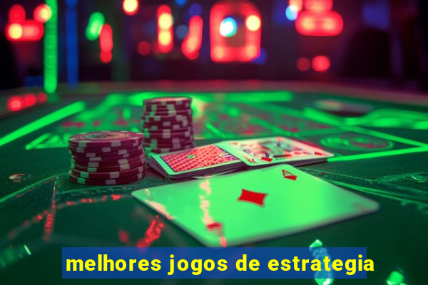 melhores jogos de estrategia