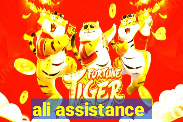 ali assistance