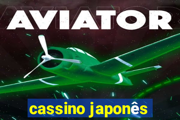 cassino japonês