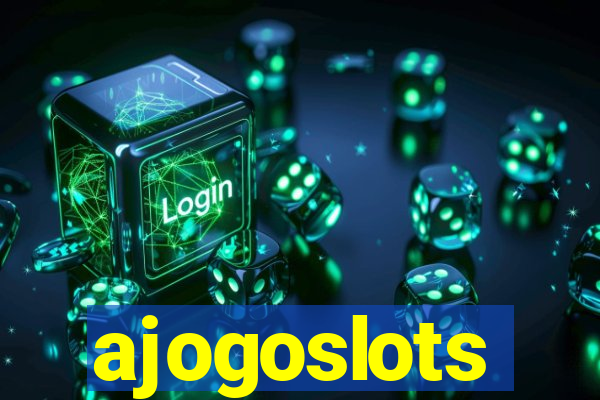 ajogoslots