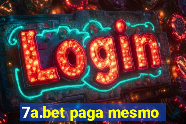 7a.bet paga mesmo