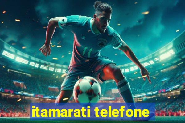 itamarati telefone