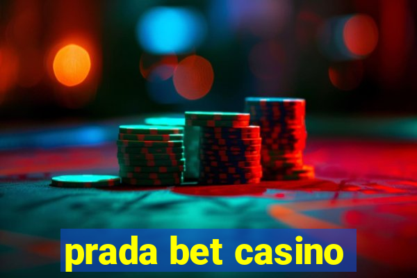 prada bet casino