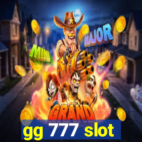 gg 777 slot