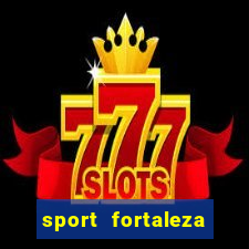 sport fortaleza onde assistir