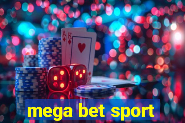 mega bet sport