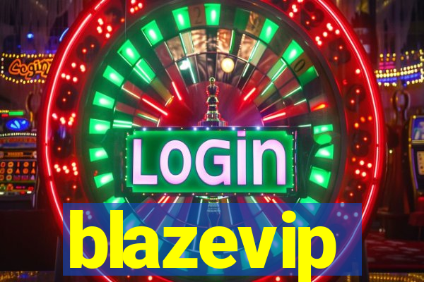 blazevip