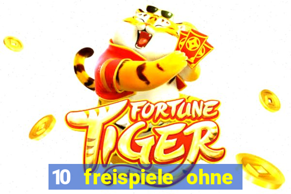 10 freispiele ohne einzahlung casino