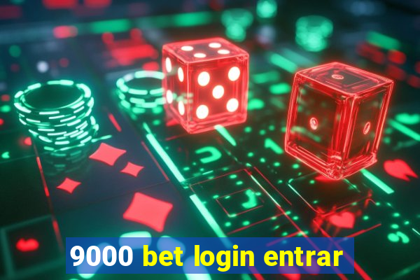 9000 bet login entrar