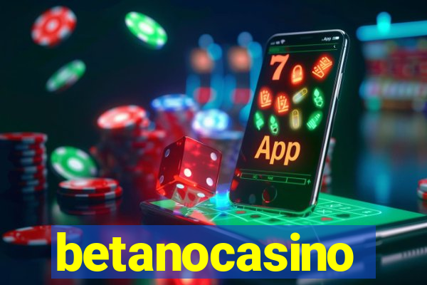 betanocasino