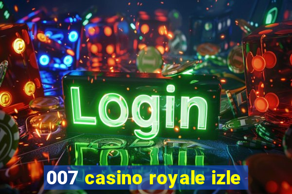 007 casino royale izle