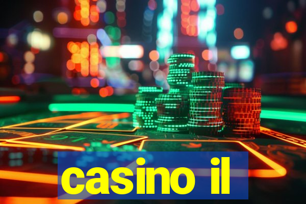 casino il