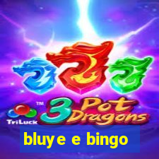 bluye e bingo