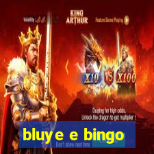 bluye e bingo