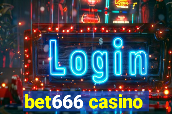 bet666 casino