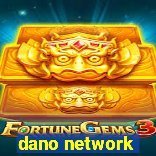 dano network