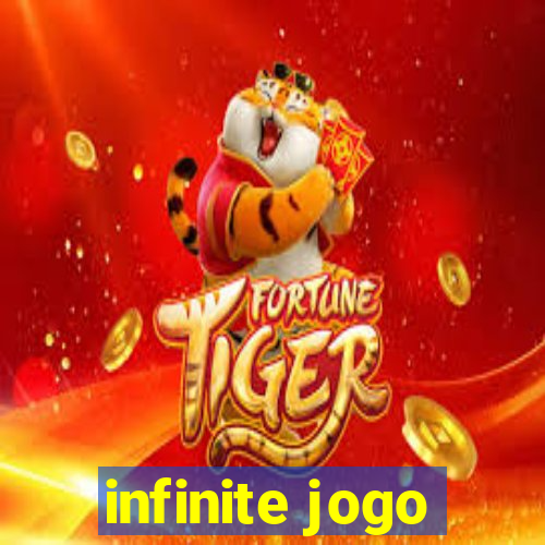 infinite jogo