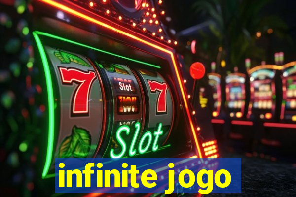 infinite jogo