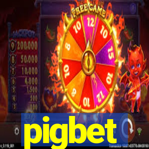 pigbet