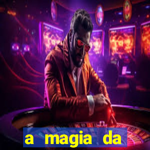 a magia da sobreviv锚ncia pdf