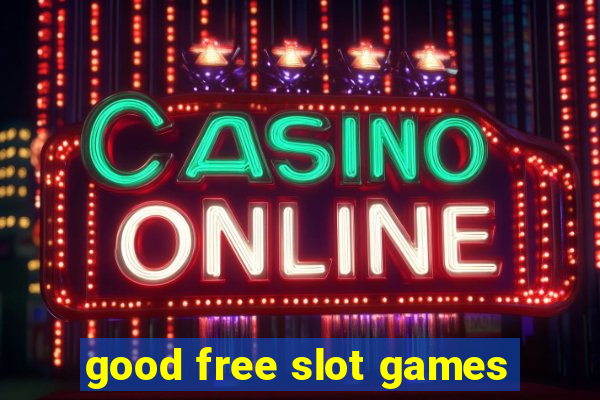 good free slot games