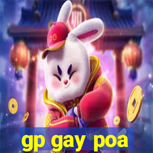 gp gay poa