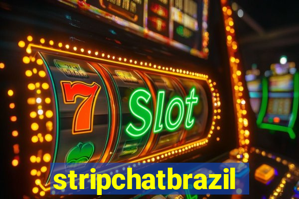 stripchatbrazil