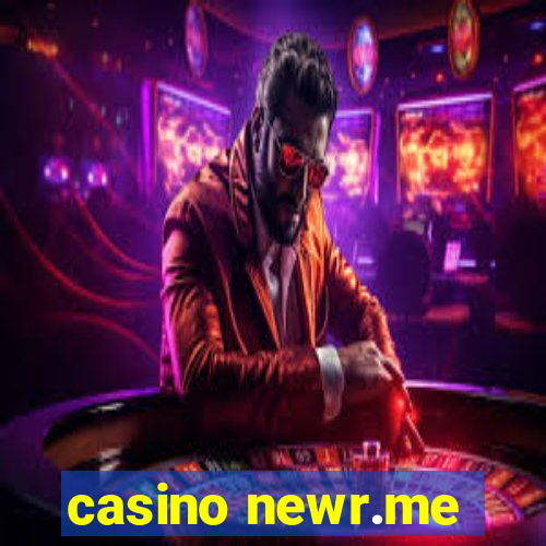 casino newr.me