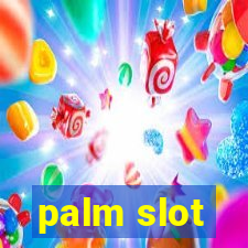 palm slot