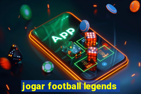 jogar football legends