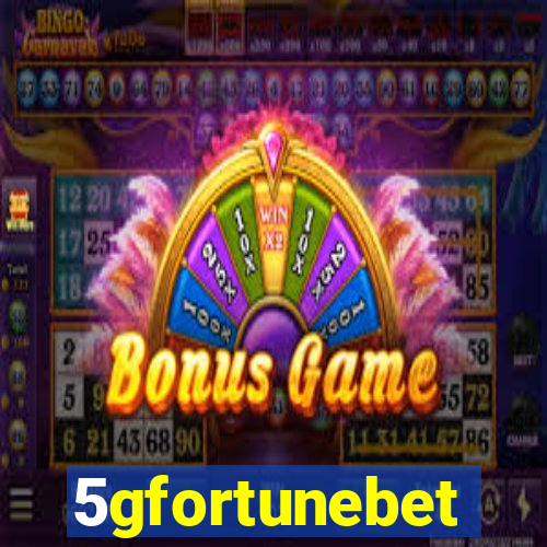 5gfortunebet