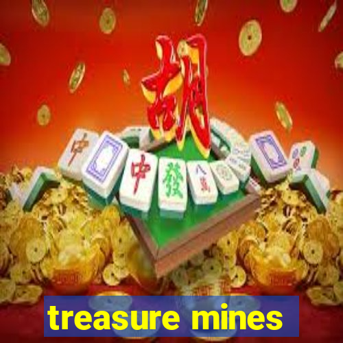 treasure mines