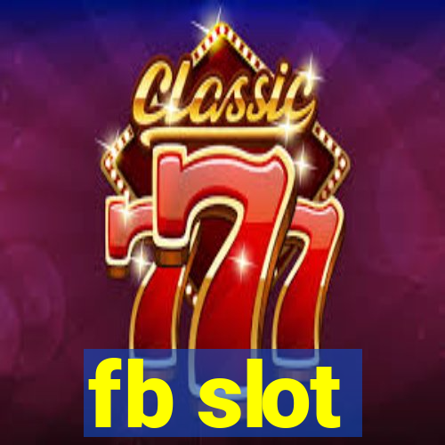 fb slot