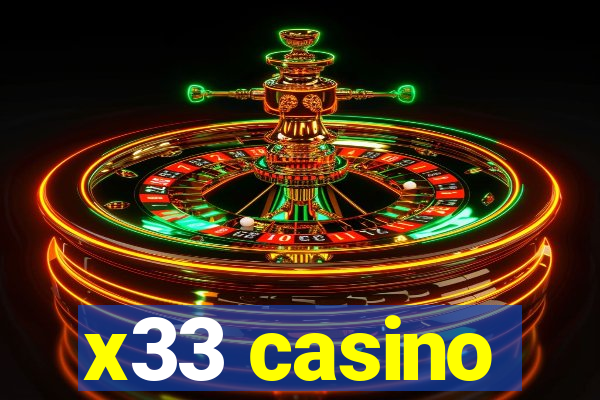 x33 casino