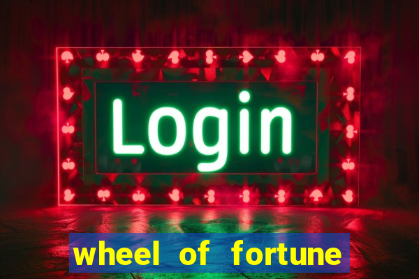 wheel of fortune slots game