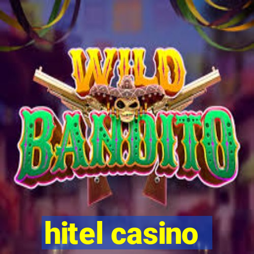 hitel casino