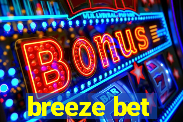 breeze bet