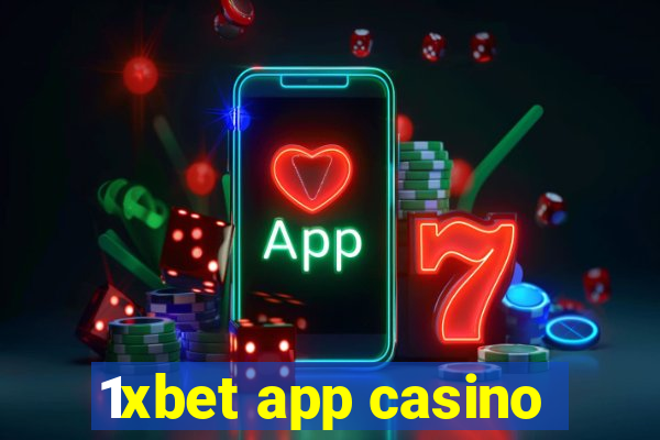 1xbet app casino