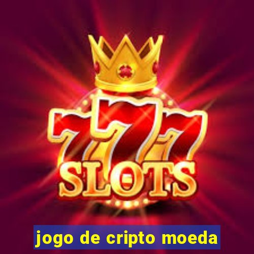 jogo de cripto moeda