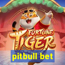 pitbull bet