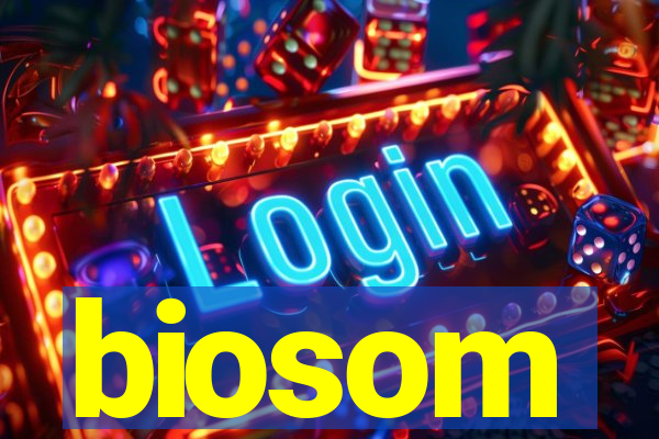 biosom