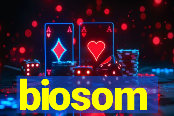 biosom