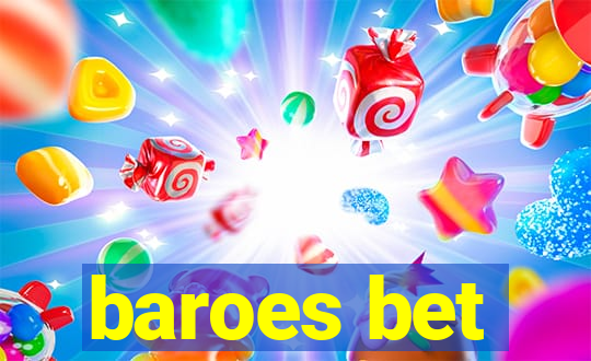 baroes bet