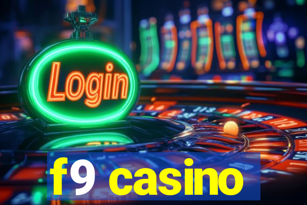 f9 casino